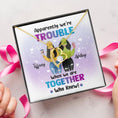 Load image into Gallery viewer, Besties Apparently We're Trouble Necklace With Personalized Message Card (9 Necklace Designs) - Name, Skin, Hair, Clothes, Drink, Background and Quote can be customized