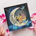 Load image into Gallery viewer, To My Daughter Moon With Personalized Message Card (9 Necklace Designs) - Name, Skin, Hair, Clothes and Background can be customized