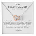 Load image into Gallery viewer, To My Beautiful Mom On My Wedding Day Interlocking Hearts Necklace