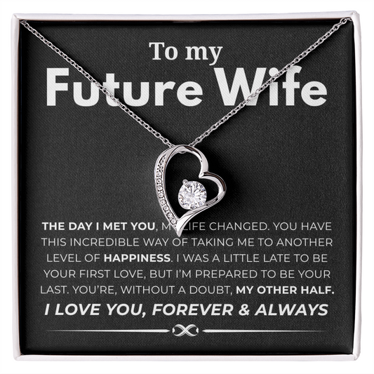 To My Future Wife Forever Love Necklace