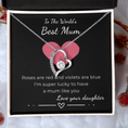 Load image into Gallery viewer, To The World's Best Mum Forever Love Necklace