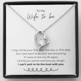Load image into Gallery viewer, To My Wife To Be Forever Love Necklace