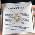 Load image into Gallery viewer, To My Husband's Mom Forever Love Necklace