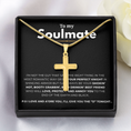 Load image into Gallery viewer, To My Soulmate Artisan Cross Necklace with Snake Chain