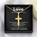 Load image into Gallery viewer, To My Love Artisan Cross Necklace with Snake Chain