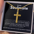 Load image into Gallery viewer, To My Soulmate Artisan Cross Necklace with Snake Chain