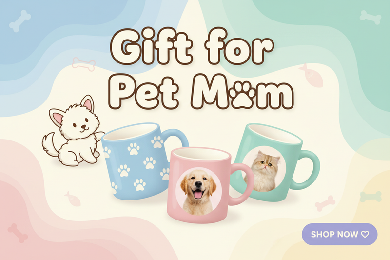 Gift for Pet Mom