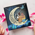 Load image into Gallery viewer, To My Daughter Moon With Personalized Message Card (9 Necklace Designs) - Name, Skin, Hair, Clothes and Background can be customized
