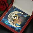 Load image into Gallery viewer, To My Daughter Moon With Personalized Message Card (9 Necklace Designs) - Name, Skin, Hair, Clothes and Background can be customized
