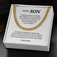 Load image into Gallery viewer, To My Son Cuban Link Chain
