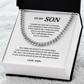 Load image into Gallery viewer, To My Son Cuban Link Chain
