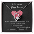 Load image into Gallery viewer, To The World's Best Mum Forever Love Necklace

