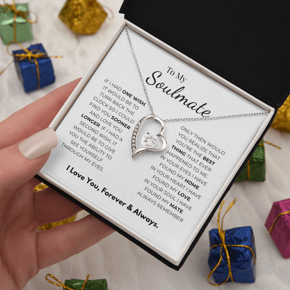 To My Soulmate  Forever Love Necklace