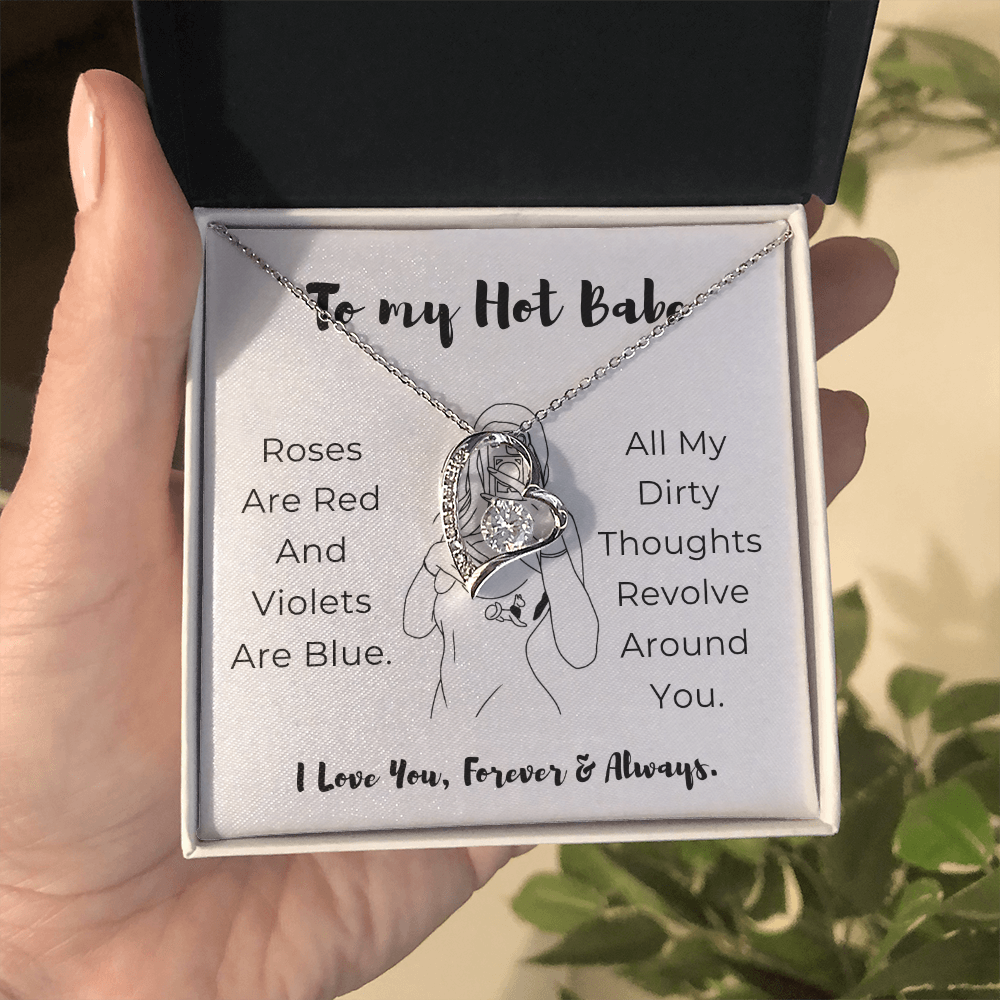 To My Hot Babe Forever Love Necklace
