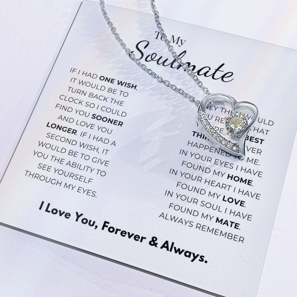To My Soulmate  Forever Love Necklace