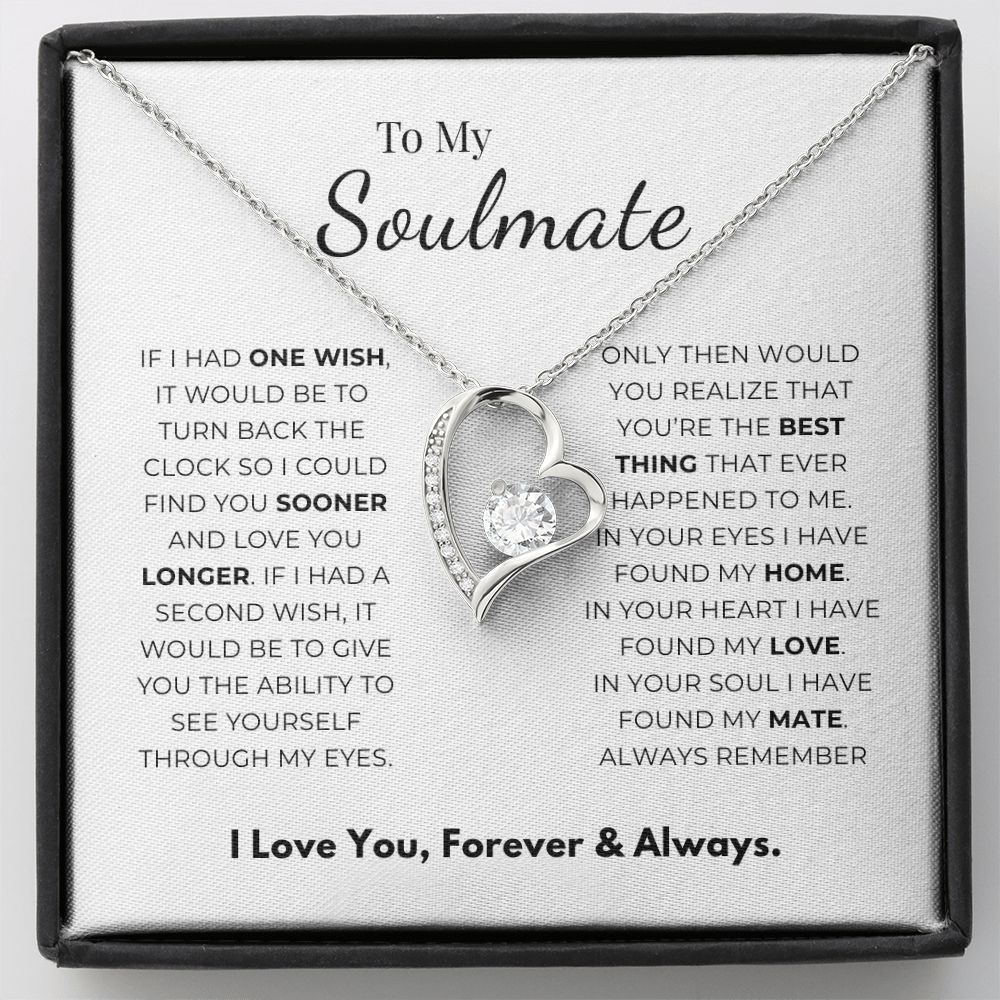 To My Soulmate  Forever Love Necklace