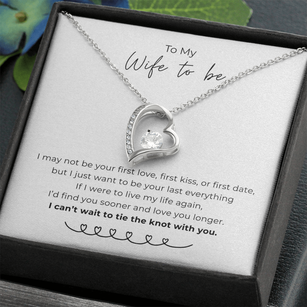 To My Wife To Be Forever Love Necklace