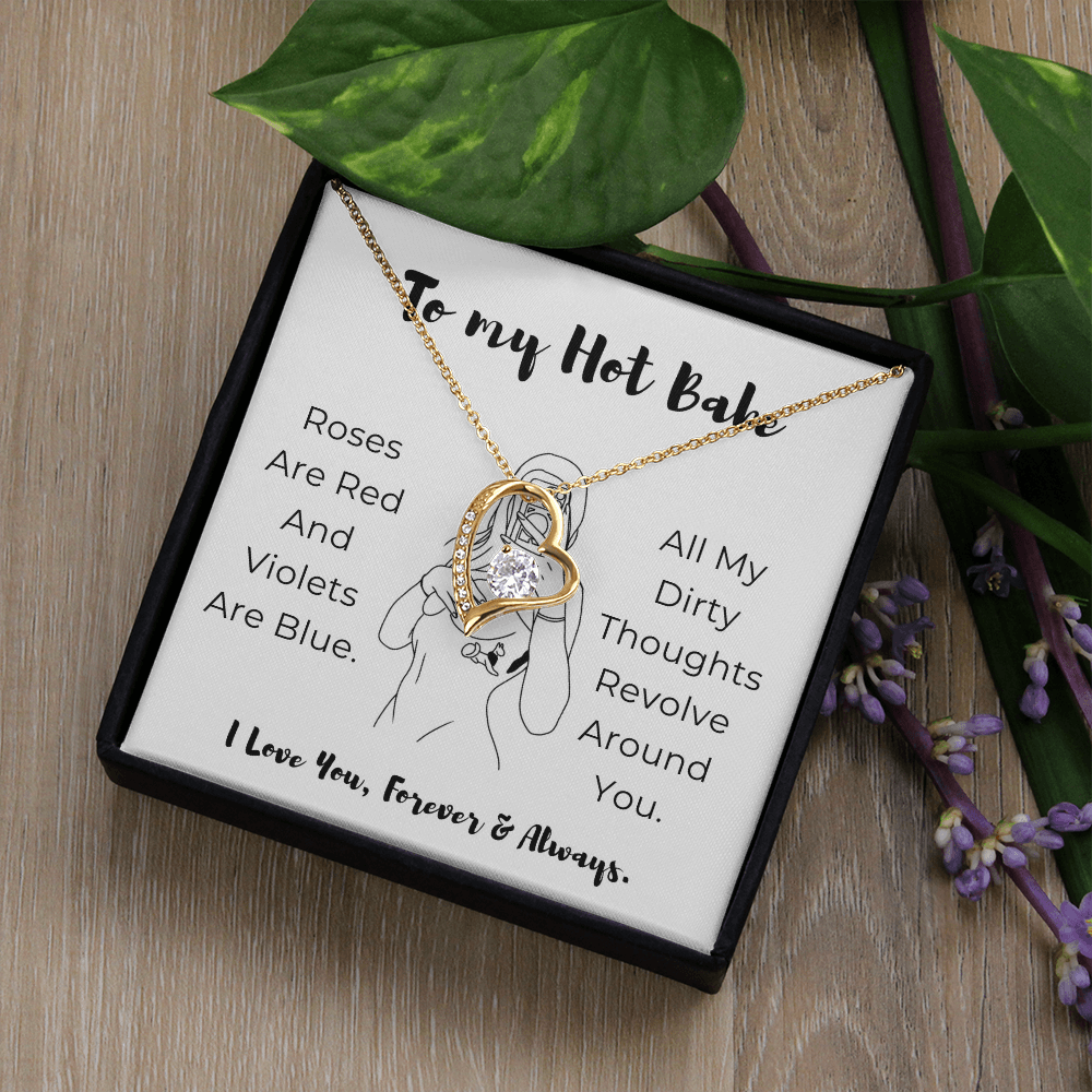 To My Hot Babe Forever Love Necklace