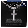 Load image into Gallery viewer, Personalized To My Man Cross with Cuban Link Chain
