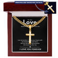 Load image into Gallery viewer, Personalized To My Love Cross with Cuban Link Chain
