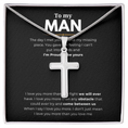Load image into Gallery viewer, To My Man Artisan Cross Necklace with Snake Chain
