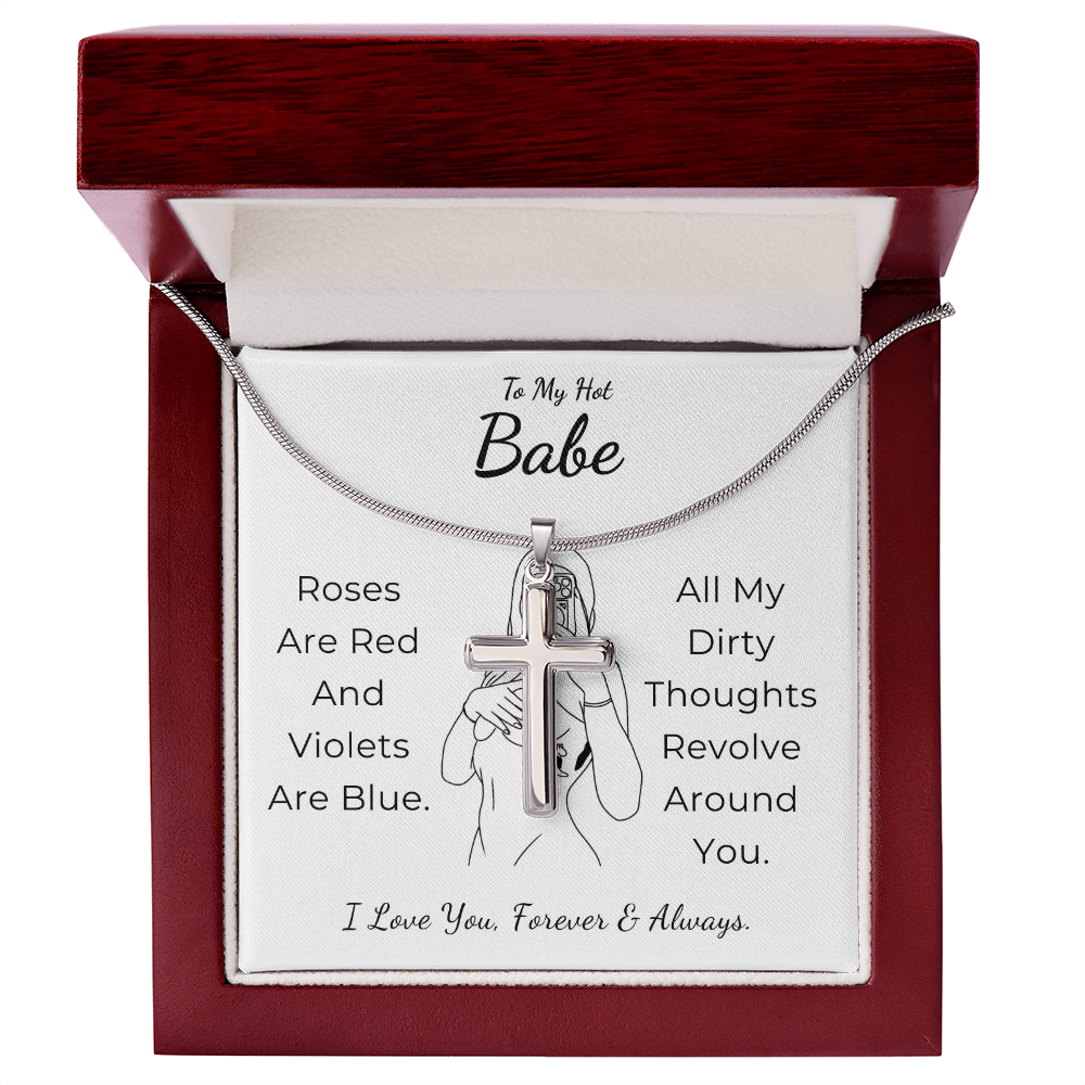 To My Hot Babe Artisan Cross Necklace with Snake Chain
