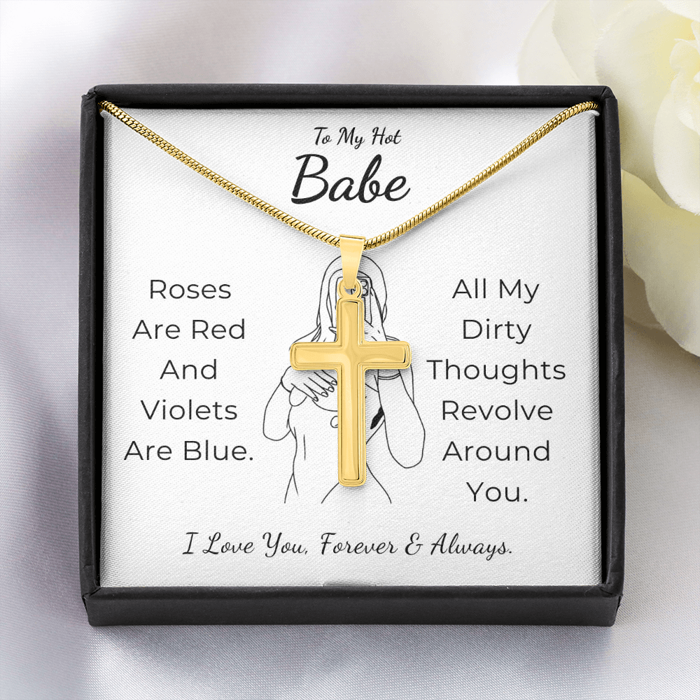To My Hot Babe Artisan Cross Necklace with Snake Chain