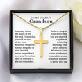 Load image into Gallery viewer, To My Dearest Grandson Artisan Cross Necklace with Snake Chain
